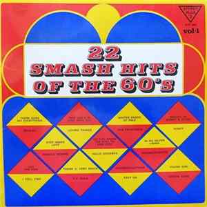 Download Various - 22 Smash Hits Of The 60's, Vol. 1