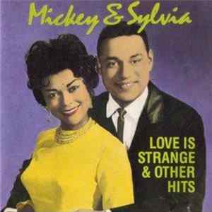 Download Mickey & Sylvia - Love Is Strange & Other Hits