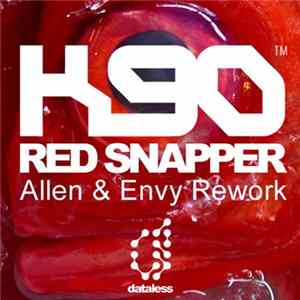 Download K90 - Red Snapper (Allen & Envy Rework)