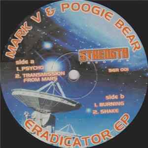 Download Mark V & Poogie Bear - Eradicator EP