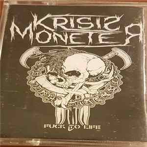 Download Krisis Moneter - Fuck To Life