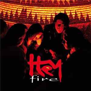Download Hey - Fire