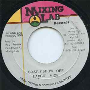 Download Fargo Vice - Brag & Show Off