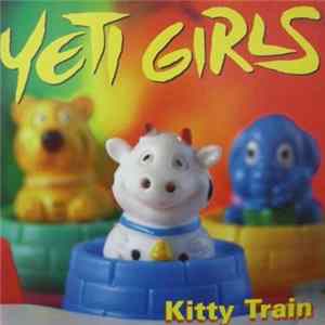 Download Yeti Girls - Kitty Train