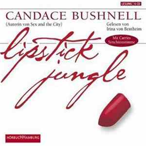 Download Candace Bushnell - Lipstick Jungle