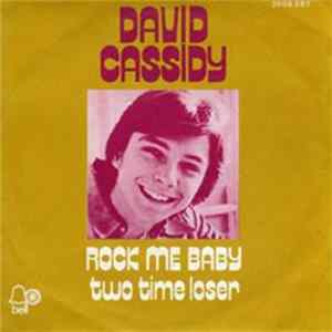Download David Cassidy - Rock Me Baby