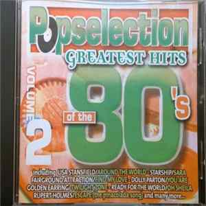Download Various - Popselection - Greatest Hits Of The 80's Volume 2