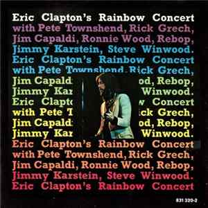 Download Eric Clapton - Eric Clapton's Rainbow Concert