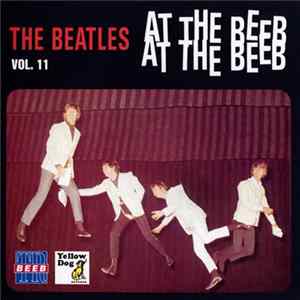 Download The Beatles - At The Beeb - Volume 11