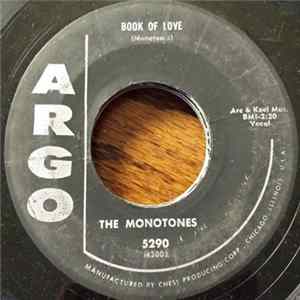 Download The Monotones - Book Of Love / You Never Loved Me