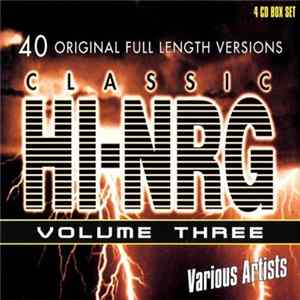 Download Various - Classic HI-NRG Volume Three