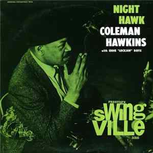 Download Coleman Hawkins With Eddie "Lockjaw" Davis - Night Hawk