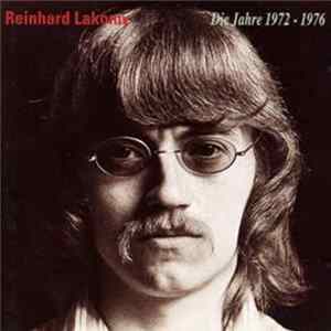 Download Reinhard Lakomy - Die Jahre 1972 - 1976