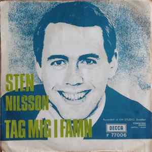 Download Sten Nilsson Med Sten & Stanleys Kör Och Orkester - Tag Mig I Famn / Alla Vet