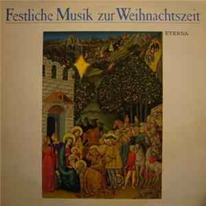 Download Various - Festliche Musik Zur Weihnachtszeit