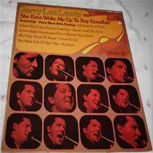 Download Jerry Lee Lewis - She Even Woke Me Up To Say Goodbye