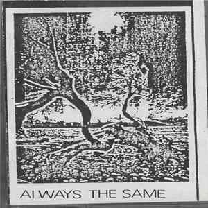Download Always The Same - Always The Same