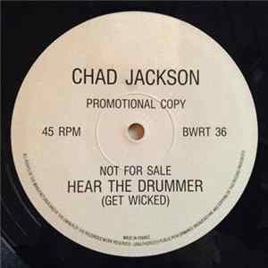 Download Chad Jackson - Hear The Drummer (Get Wicked)