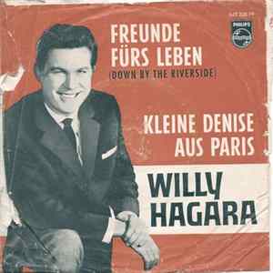 Download Willy Hagara - Freunde Fürs Leben / Kleine Denise Aus Paris