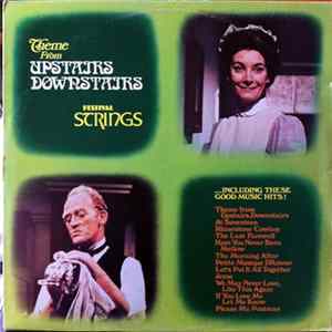 Download Festival Strings - Theme From Upstairs Downstairs