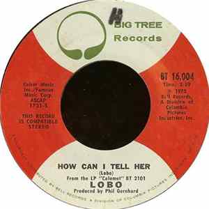 Download Lobo - How Can I Tell Her