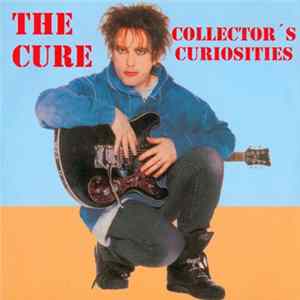 Download The Cure - Collector's Curiosities