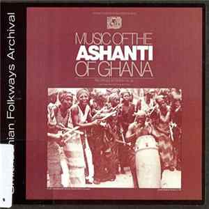 Download Various - Music Of The Ashanti Of Ghana