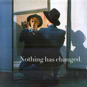 Download David Bowie - Nothing Has Changed