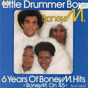 Download Boney M. - Little Drummer Boy / 6 Years Of Boney M. Hits (Short Version)