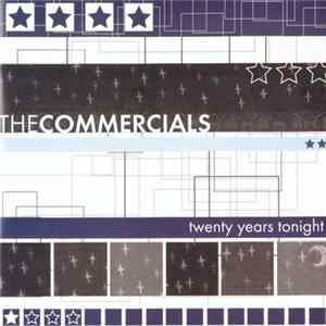 Download The Commercials - Twenty Years Tonight
