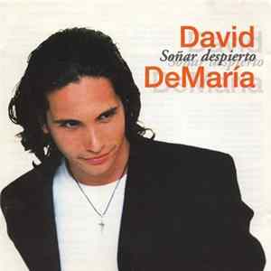 Download David DeMaría - Soñar Despierto