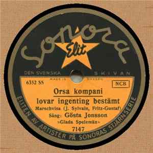 Download Gösta Jonsson - Orsa Kompani Lovar Ingenting Bestämt / Kålle På Permission