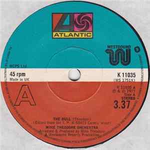 Download Mike Theodore Orchestra - The Bull / I Love The Way You Move