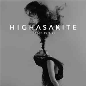 Download Highasakite - Camp Echo
