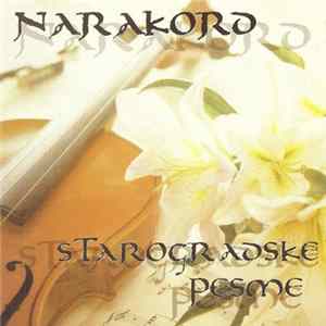 Download Narakord - Starogradske Pesme