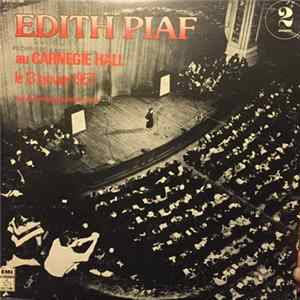 Download Edith Piaf - Edith Piaf Au Carnegie Hall Le 13 Janvier 1957