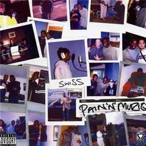Download Swiss - Pain 'N' Muziq
