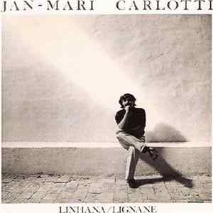 Download Jan-Mari Carlotti - Linhana / Lignane