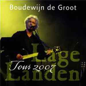 Download Boudewijn de Groot - Lage Landen Tour 2007