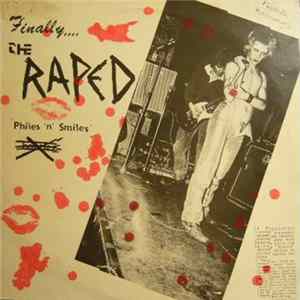 Download The Raped - Finally... The Raped Philes 'n' Smiles