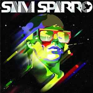 Download Sam Sparro - Sam Sparro