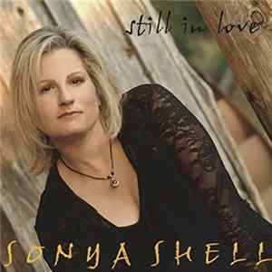 Download Sonya Shell - Still In Love