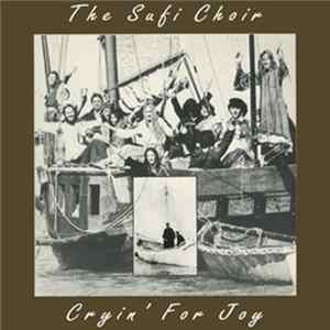 Download The Sufi Choir - Cryin' For Joy