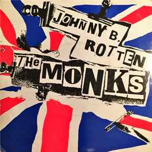 Download The Monks - Johnny B. Rotten
