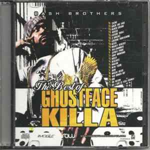 Download Bash Brothers , Ghostface Killah - The Best Of Ghostface Killa