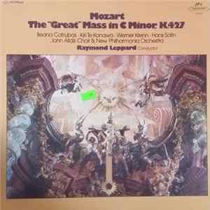 Download Wolfgang Amadeus Mozart, Raymond Leppard, New Philharmonia Orchestra, John Alldis Choir - The Great Mass in C minor, K.427