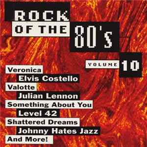 Download Various - Rock Of The 80's Volume 10