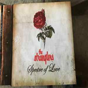 Download The Stranglers - Spectre Of Love