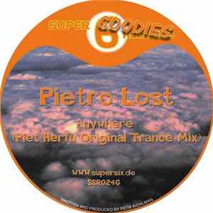 Download Pietro Lost - Anywhere (Piet Herfu Original Trance Mix)
