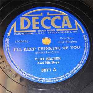 Download Cliff Bruner And His Boys - I'll Keep Thining Of You / 'Neath The Purple On The Hills